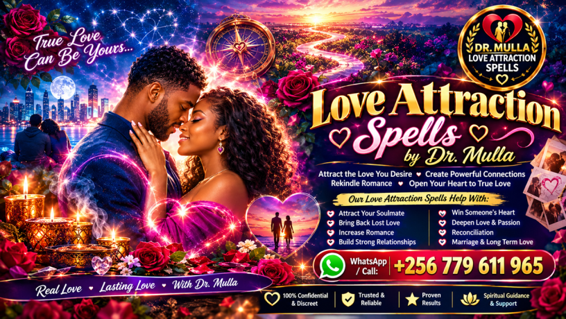 Searching for True Love? Powerful Love Spells to Attract a Girlfriend, Boyfriend, Wife or Husband | WhatsApp +256 779 611 965